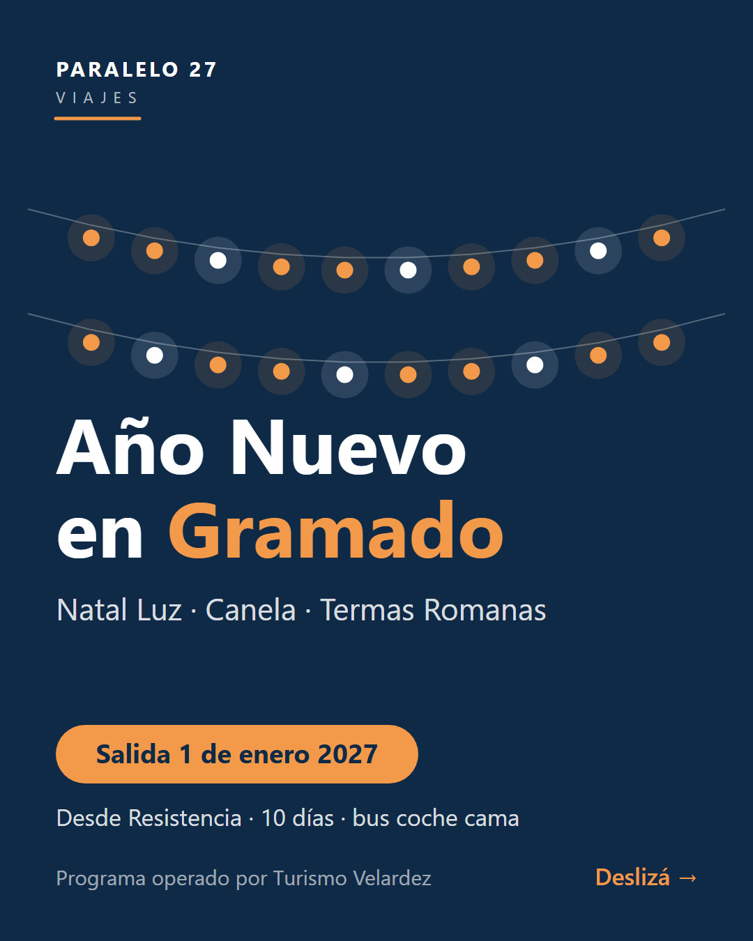 Año Nuevo en Gramado: salida 1 de enero de 2027